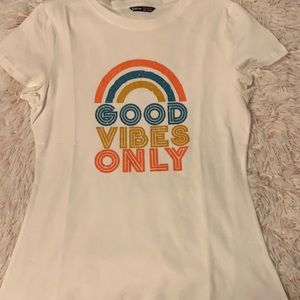 Good vibes only shirt
